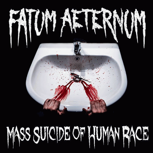 Fatum Aeternum : Mass Suicide of Human Race